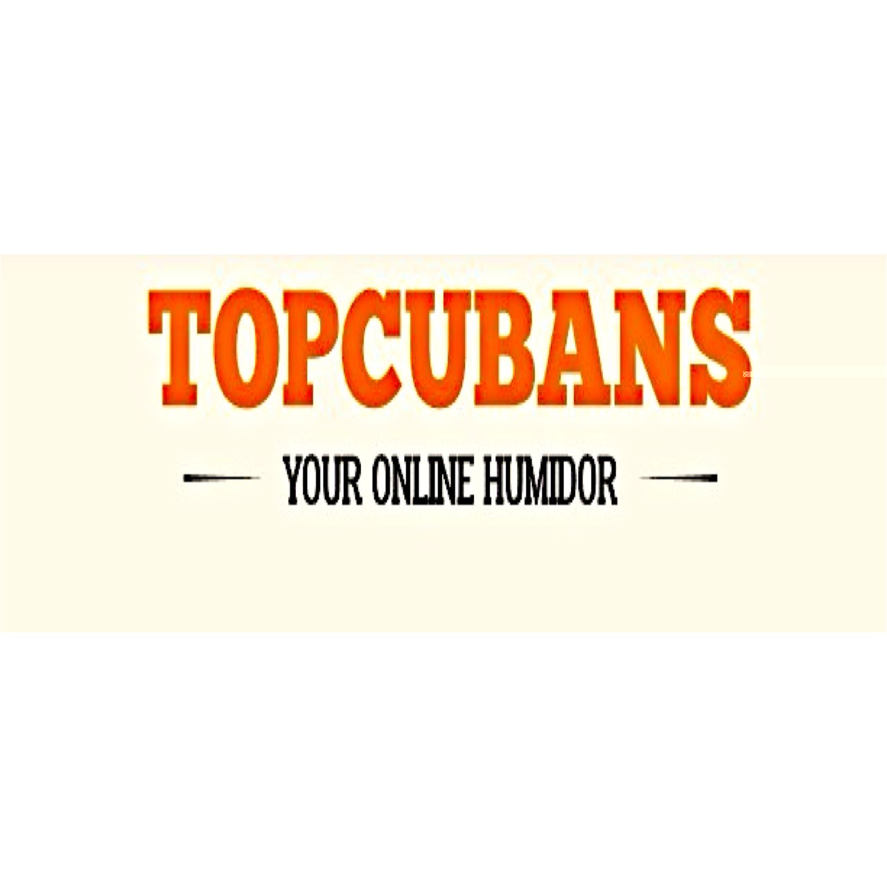 TOP CUBANS - YOUR ONLINE HUMIDOR